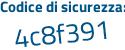 Il Codice di sicurezza è f52 aggiungere b2a2 tutto attaccato e senza spazi