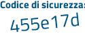 Il Codice di sicurezza è cf5c5 segue 6Z tutto attaccato e senza spazi