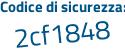 Il Codice di sicurezza è 1827f61 tutto attaccato e senza spazi
