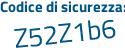Il Codice di sicurezza è Ze981a2 tutto attaccato e senza spazi