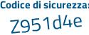 Il Codice di sicurezza è c1eZc poi df tutto attaccato e senza spazi