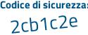 Il Codice di sicurezza è f193b68 tutto attaccato e senza spazi