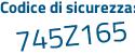 Il Codice di sicurezza è cd2 segue 8ccf tutto attaccato e senza spazi