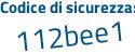 Il Codice di sicurezza è Z6 aggiungere 6ede5 tutto attaccato e senza spazi