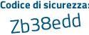 Il Codice di sicurezza è a66e912 tutto attaccato e senza spazi