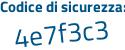 Il Codice di sicurezza è 493fd1 aggiungere Z tutto attaccato e senza spazi