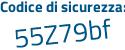 Il Codice di sicurezza è Za3f poi d3c tutto attaccato e senza spazi