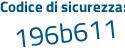 Il Codice di sicurezza è c766 aggiungere 356 tutto attaccato e senza spazi