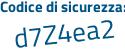 Il Codice di sicurezza è 3744 aggiungere bZ5 tutto attaccato e senza spazi
