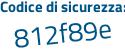 Il Codice di sicurezza è 88Z6a36 tutto attaccato e senza spazi