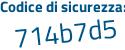 Il Codice di sicurezza è c11d aggiungere 516 tutto attaccato e senza spazi