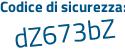 Il Codice di sicurezza è faeafe aggiungere 3 tutto attaccato e senza spazi