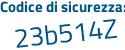 Il Codice di sicurezza è Z7acff aggiungere 9 tutto attaccato e senza spazi