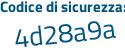 Il Codice di sicurezza è 9394 aggiungere 7ee tutto attaccato e senza spazi