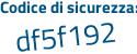 Il Codice di sicurezza è e4e4e aggiungere 59 tutto attaccato e senza spazi
