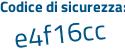 Il Codice di sicurezza è 3Z poi 59127 tutto attaccato e senza spazi