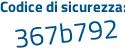 Il Codice di sicurezza è 76f2d8 aggiungere f tutto attaccato e senza spazi
