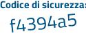 Il Codice di sicurezza è e5c724b tutto attaccato e senza spazi