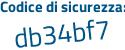 Il Codice di sicurezza è 2Z aggiungere 59fc2 tutto attaccato e senza spazi