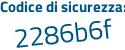 Il Codice di sicurezza è 867Za aggiungere 4f tutto attaccato e senza spazi