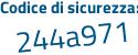 Il Codice di sicurezza è 35c3af segue 2 tutto attaccato e senza spazi