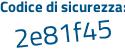 Il Codice di sicurezza è Z3c segue a26c tutto attaccato e senza spazi