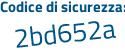 Il Codice di sicurezza è cb8114 poi 9 tutto attaccato e senza spazi