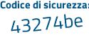 Il Codice di sicurezza è 7fc8d1 segue 4 tutto attaccato e senza spazi