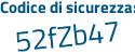 Il Codice di sicurezza è 37dd41 poi 1 tutto attaccato e senza spazi
