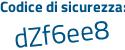 Il Codice di sicurezza è 325 segue 6e3c tutto attaccato e senza spazi