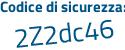 Il Codice di sicurezza è 4833a segue Z7 tutto attaccato e senza spazi