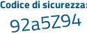 Il Codice di sicurezza è e1f6 segue 358 tutto attaccato e senza spazi