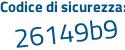 Il Codice di sicurezza è 6e896 segue 34 tutto attaccato e senza spazi