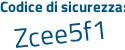 Il Codice di sicurezza è 5a1 aggiungere 39eZ tutto attaccato e senza spazi