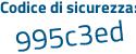 Il Codice di sicurezza è 1515652 tutto attaccato e senza spazi