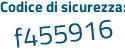 Il Codice di sicurezza è 586de7 aggiungere Z tutto attaccato e senza spazi