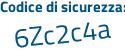 Il Codice di sicurezza è 9962 segue e4b tutto attaccato e senza spazi