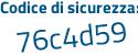 Il Codice di sicurezza è 49855 segue 14 tutto attaccato e senza spazi