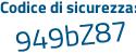 Il Codice di sicurezza è c71Zee3 tutto attaccato e senza spazi