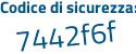 Il Codice di sicurezza è e94733Z tutto attaccato e senza spazi