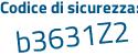 Il Codice di sicurezza è 9c6 poi de19 tutto attaccato e senza spazi