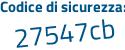 Il Codice di sicurezza è ea191 segue f9 tutto attaccato e senza spazi