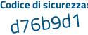 Il Codice di sicurezza è 53e5Z poi 9Z tutto attaccato e senza spazi