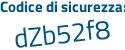 Il Codice di sicurezza è f8 segue e7b98 tutto attaccato e senza spazi