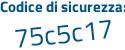 Il Codice di sicurezza è 564e segue 967 tutto attaccato e senza spazi