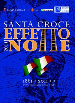 Santa Croce Effetto Notte, i film della nostra storia con teatro, musica e musei aperti, per i 150 anni dell’Unità d’Italia