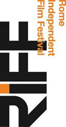 Al via il RIFF, Rome Indipendent Film Festival 12.ma edizione