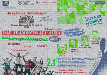 La lunga notte del corto, con Arcipelago il 21 settembre a Roma