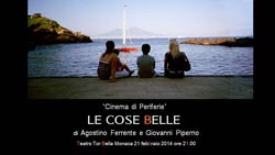 Cinema di periferie, con Le cose belle nuovo appuntamento a Roma